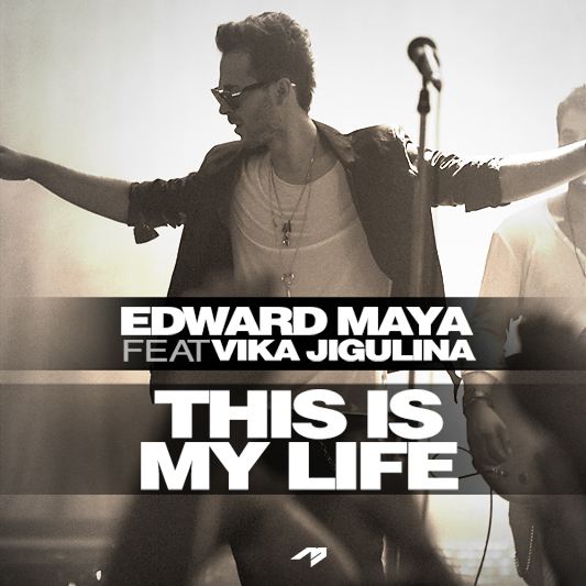 Включи it s my life. This is my Life. Edward Maya. Edward Maya this is my Life. Edward Maya Vika Jigulina.